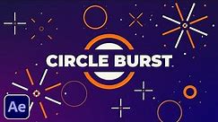 Create 3 Great Circle Burst Motion Graphics in After Effects | Tutorial