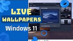 Windows 11: Set a LIVE wallpaper to animate your desktop
