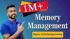L-5.1: Memory Management and Degree of Multiprogramming | Operating System