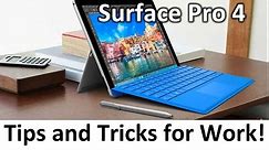 Ultimate Business and Professional's Guide to Working with the Surface Pro 4