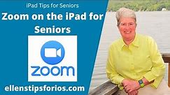 Zoom on the iPad for Seniors