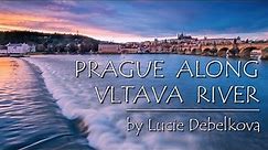 Historical Prague along Vltava River, Czechia - Timelapse Video