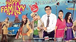 Happy Familyy Pvt Ltd Full Movie | Gujrati Movie | Rajeev Mehta, Sonia Shah, Vrajesh Hirjee