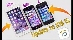 How to Update iPhone 4, 5, 5s, 6, 6+ to iOS 15 | Download iOS 15 on Old iPhone