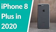 iPhone 8 Plus in 2020! (iOS 13)