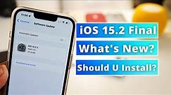 iOS 15.2.1 New Update | What's New? Should you install iOS 15.2.1 ?