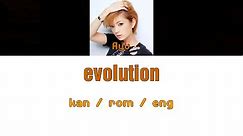 [浜崎あゆみ] Ayumi Hamasaki - evolution [Color Coded Lyrics/Kan/Rom/Eng]