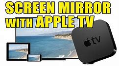 Apple TV - How To Mirror Your iPad Or iPhone Screen Onto A TV (2018 Update)