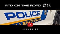 Allentown Police Department on the Road #14