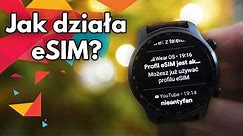 Jak działa eSIM w zegarku? ft. Ticwatch Pro 3 Ultra LTE