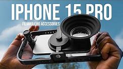 BEST iPhone 15 Pro/Pro Max Filmmaking Accessories