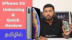 iPhone XS Unboxing and Quick Review (Tamil)