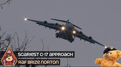 BREATHTAKING C-17 GLOBEMASTER AGILITY ON APPROACH • OUR CAMERA MAN SILENCED LOL • RAF BRIZE NORTON
