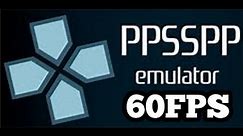 How To Unlock 60FPS On PPSSPP Emulator | 60FPS Cheat Codes