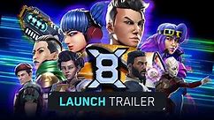 X8 | Launch Trailer | Meta Quest Platform