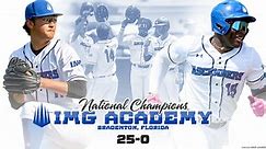 High school baseball rankings: IMG Academy finishes No. 1, crowned MaxPreps National Champion