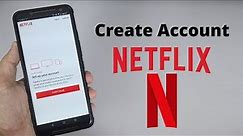 How to Create Netflix Account on Android Phone | Beginner Sign Up Guide
