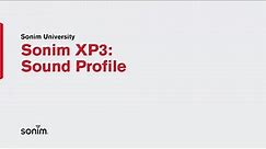 Sonim XP3 - Sound profile