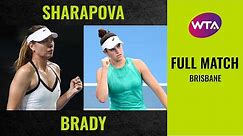 Maria Sharapova vs. Jennifer Brady | Full Match | 2020 Brisbane Round of 32