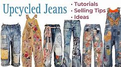 Upcycled Jeans - Tutorials - Tips For Selling - Slide Show - Ideas