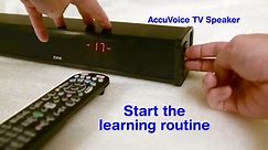Teach the AccuVoice TV Speaker To Respond To Your Remote