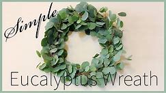 Easy DIY Eucalyptus Wreath Using A Coat Hanger