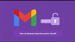 How to Generate App Password in Gmail/Google Workspace?