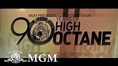 MGM 90th High Octane