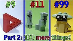 I built ANOTHER 100 LEGO things from 10 pieces each...