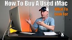 How To Buy A Used iMac Computer