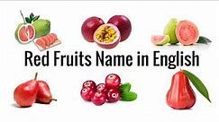 Red Fruits Name in English || English Vocabulary for Kids || Red Fruits Name || Red Fruits Pictures