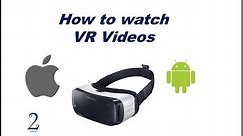 How to watch VR Videos