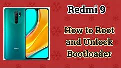How to Root Xiaomi Redmi 9 and Unlock Bootloader