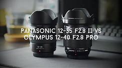 Panasonic 12-35 F2.8 II Vs Olympus 12-40 F2.8 Pro | Review