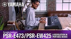 Yamaha Portable Keyboard PSR-E473/PSR-EW425