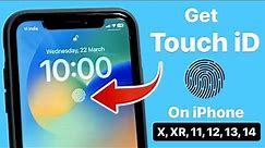 How to Get Touch iD in Any iPhone X, XR, 11, 12, 13, 14 || Under Display Touch iD