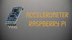 Accelerometer (Raspberry Pi)