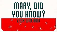 Zach Williams - Mary, Did you Know? (Official Lyric Video)