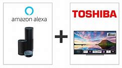 How To Control Your Toshiba Smart TV With Amazon Alexa