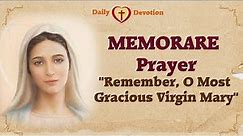 MEMORARE - Prayer Seeking the Intercession of the Blessed Virgin Mary