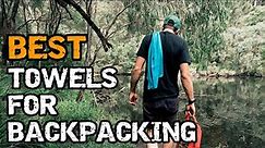 Best Backpacking Towels