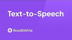 Read&Write for Google Chrome - Text to Speech Overview