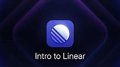 Intro to Linear