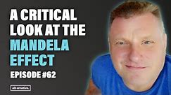 The Mandela Effect: A Deep Explanation with Brian Staveley | Alt-ernative 62
