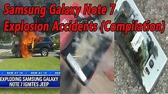 OMG! Samsung Galaxy Note 7 Explosion Accidents (Compilation)