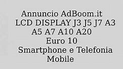 LCD DISPLAY J3 J5 J7 A3 A5 A7 A10 A20 - Video Dailymotion