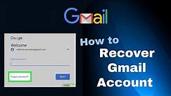 How To Recover Your Gmail Account ? | Reset Gmail Password 2021