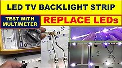 {536} How To Repair of LED TV Backlight Strips / How To Test LED TV Backlight Strip With Multimeter