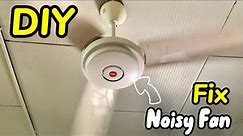 How to Fix a Noisy Ceiling Fan Easily Just Below than 2 Minutes | DIY Repair a Ceiling Fan Noise