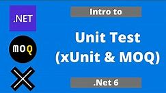 Learn Unit Test with .Net 6 with xUnit and MOQ